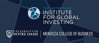 The Notre Dame Institute for Global Investing | Mendoza College of Business